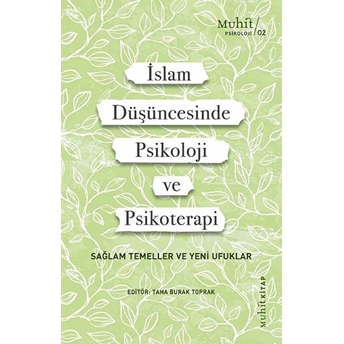 Islam Düşüncesinde Psikoloji Ve Psikoterapi Kolektif