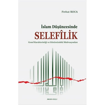 Islam Düşüncesinde Selefilik Ferhat Koca