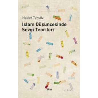 Islam Düşüncesinde Sevgi Teorileri