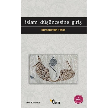 Islam Düşüncesine Giriş Burhanettin Tatar