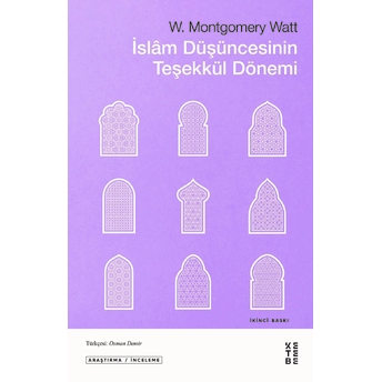 Islam Düşüncesinin Teşekkül Dönemi W. Montgomery Watt