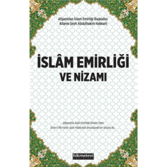 Islam Emirliği Ve Nizamı Allame Şeyh Abdulhakim El-Hakkani