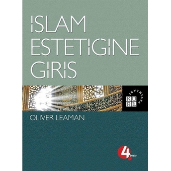 Islam Estetiğine Giriş Oliver Leaman