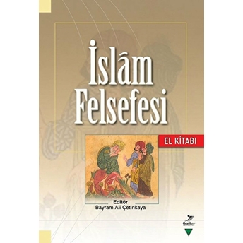 Islam Felsefesi El Kitabı Alparslan Açıkgenç