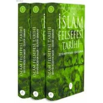 Islâm Felsefesi Tarihi (3 Cilt, Kutulu) Oliver Leaman