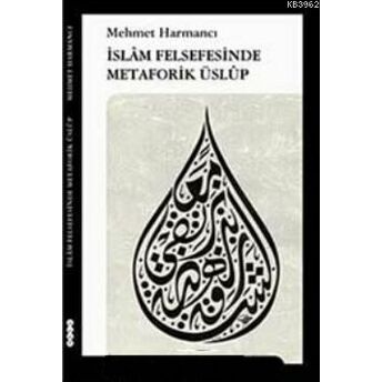 Islam Felsefesinde Metaforik Üslup Mehmet Harmancı