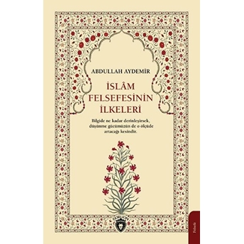 Islam Felsefesinin Ilkeleri Abdullah Aydemir