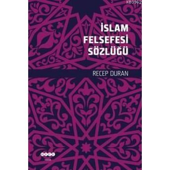 Islam Felsefesinin Sözlüğü Recep Duran