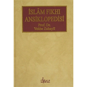 Islam Fıkhı Ansiklopedisi-10 Cilt Prof.dr.vehbe Zuhayli