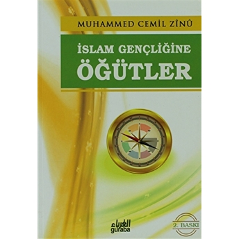 Islam Gençliğine Öğütler Muhammed Cemil Zinu