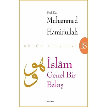 Islam - Genel Bir Bakış Muhammed Hamidullah