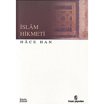 Islam Hikmeti Hace Han