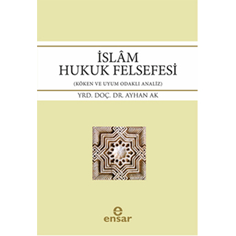 Islam Hukuk Felsefesi Ayhan Ak