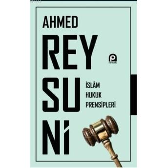 Islam Hukuk Prensipleri Ahmed Reysuni