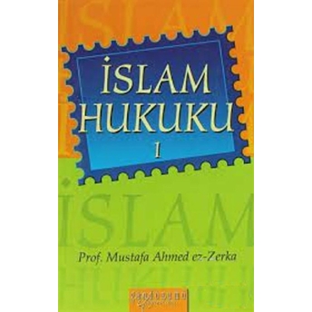 Islam Hukuku (2 Kitap Takım) Mustafa Ahmed Ez-Zerka