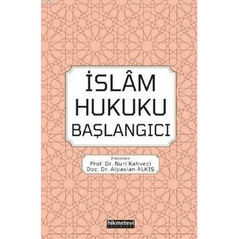 Islam Hukuku Başlangıcı Alpaslan Alkış