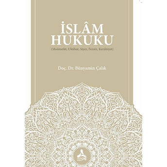 Islam Hukuku Bünyamin Çalık