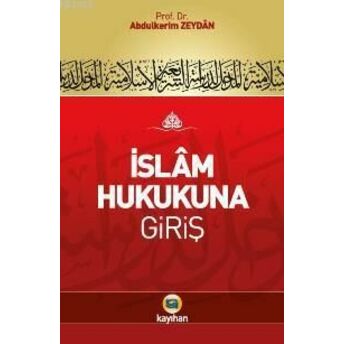 Islam Hukukuna Giriş Abdülkerim Zeydan