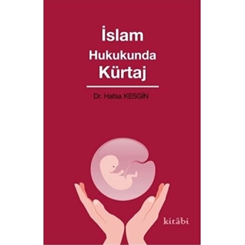 Islam Hukukunda Kürtaj