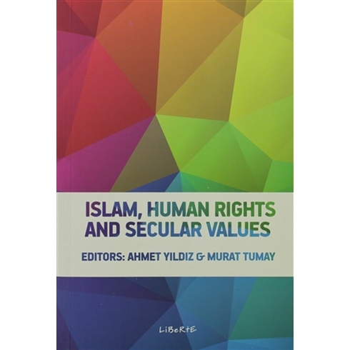 Islam, Human Rights And Secular Values Kolektif