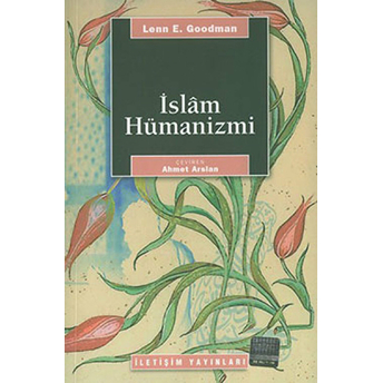 Islam Hümanizmi Lenn E. Goodman