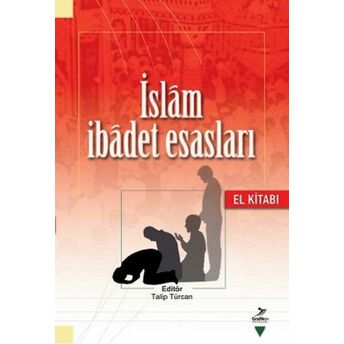 Islam Ibadet Esasları El Kitabı Saffet Köse