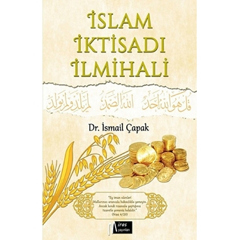 Islam Iktisadı Ilmihali Ismail Çapak