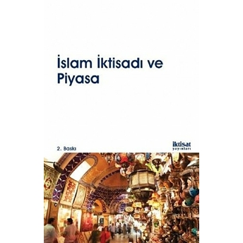 Islam Iktisadı Ve Piyasa Ahmet Faruk Aysan