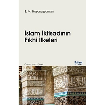 Islam Iktisadının Fıkhi Ilkeleri