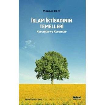 Islam Iktisadının Temelleri - Monzer Kahf