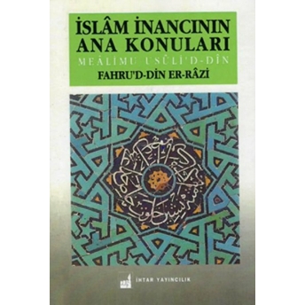 Islam Inancının Ana Konuları Fahruddin Er-Razi