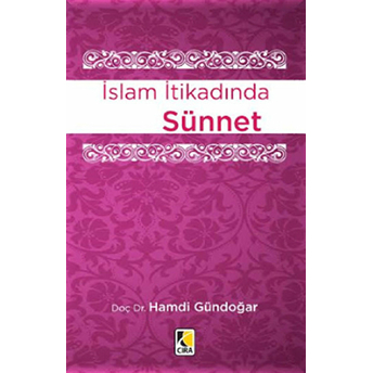 Islam Itikadında Sünnet