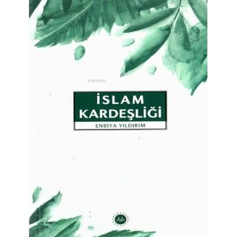 Islam Kardeşliği Enbiya Yıldırım