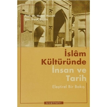 Islam Kültüründe Insan Ve Tarih