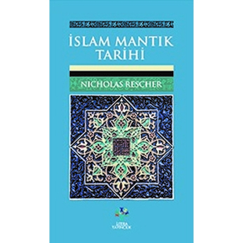 Islam Mantık Tarihi Nicholas Rescher