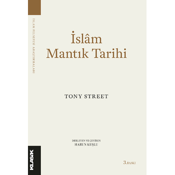 Islam Mantık Tarihi Tony Street