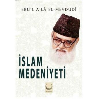 Islam Medeniyeti Seyyid Kutub