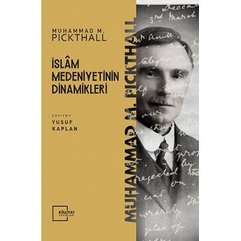 Islam Medeniyetinin Dinamikleri Muhammed Marmaduke Pickthall