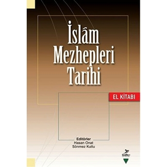 Islam Mezhepleri Tarihi El Kitabı Kollektif