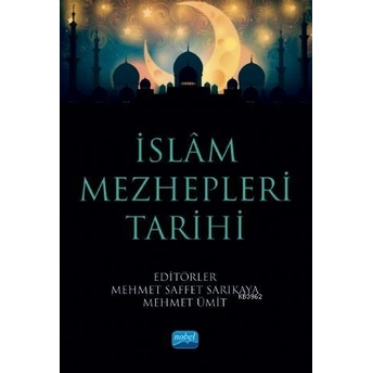 Islam Mezhepleri Tarihi Kolektif