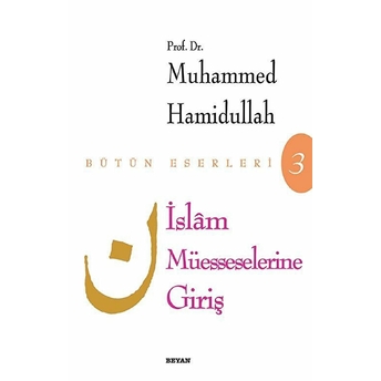 Islam Müesseselerine Giriş Muhammed Hamidullah