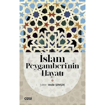 Islam Peygamberi'nin Hayatı Kolektif