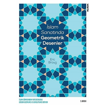 Islam Sanatında Geometrik Desenler Eric Broug