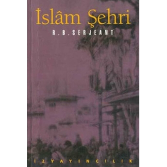 Islam Şehri R. B. Serjeant