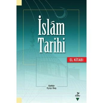 Islam Tarihi El Kitabı Kollektif