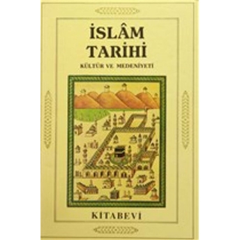 Islam Tarihi Kültür Ve Medeniyeti (4 Cilt Takım) A. K. S. Lambton