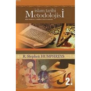 Islam Tarihi Metodolojisi R. Stephen Humphreys