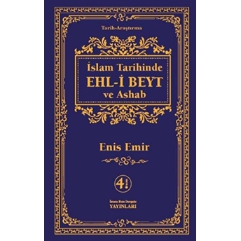 Islam Tarihinde Ehl-I Beyt Ve Ashab