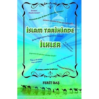 Islam Tarihinde Ilkler