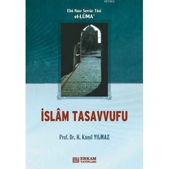 Islam Tasavvufu (El-Lüma) Hasan Kamil Yılmaz